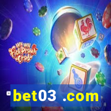 bet03 .com